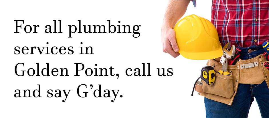 Plumber standing with tools on a white background with text relating to Golden Point plumbing services